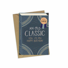  A greeting card in the style of a book titled 'An Old Classic' - Text below reads 'You, It's You, Happy Birthday'
