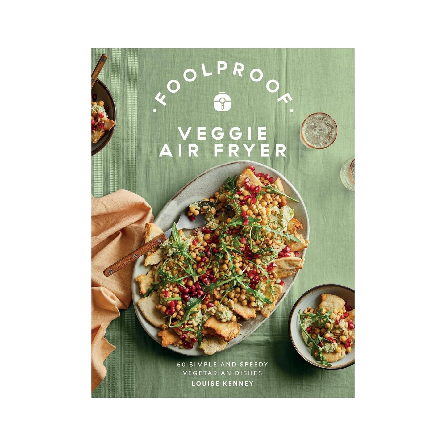 Foolproof Veggie Air Fryer Book