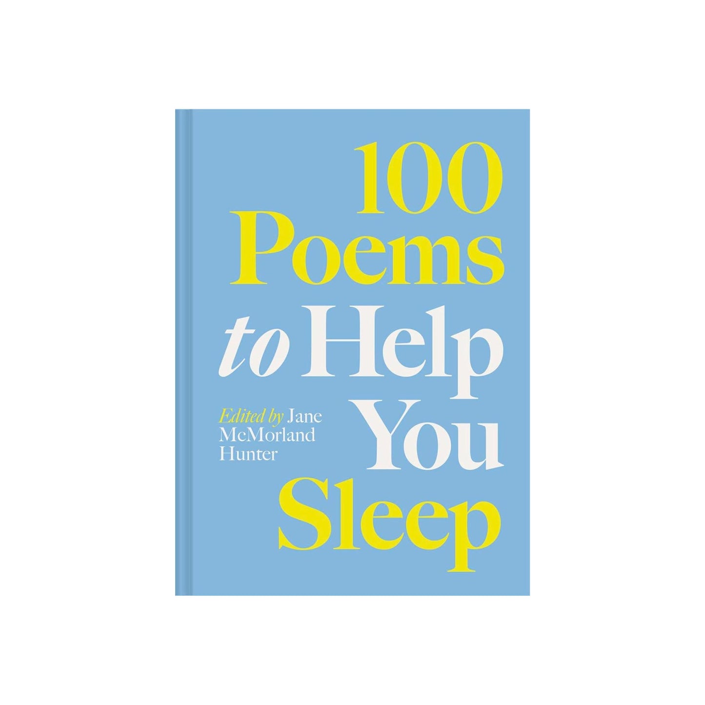 100 Poems to Help You Sleep