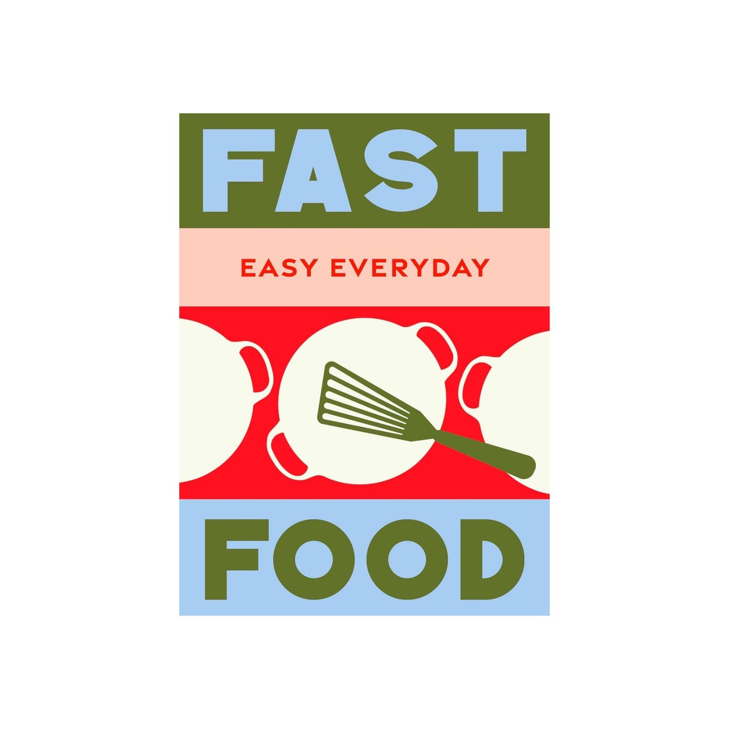 Fast Food (Easy Everyday) Book