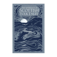  The Anthology of Scottish Folk Tales