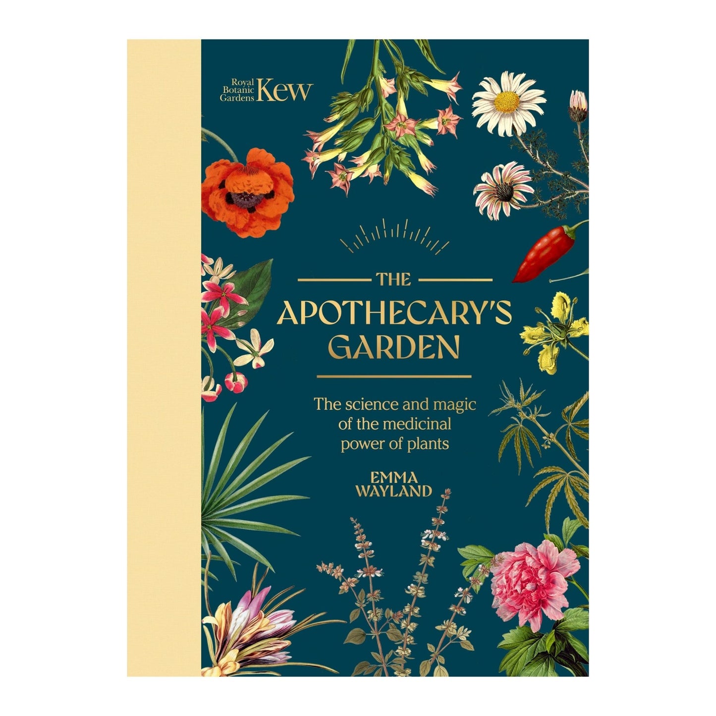 The Apothecary's Garden - The Science & Mythology of Medicinal Plants.