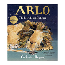  'Arlo, The Lion Who Couldn't Sleep' by Catherine Rayner