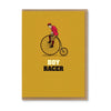 A bold, quirky illustrated card by The Typecast Gallery. It features a vintage-style illustration of a man on a penny farthing, above the words "Boy Racer". Is there a man in your life who loves bikes? This is the card for him.&nbsp;