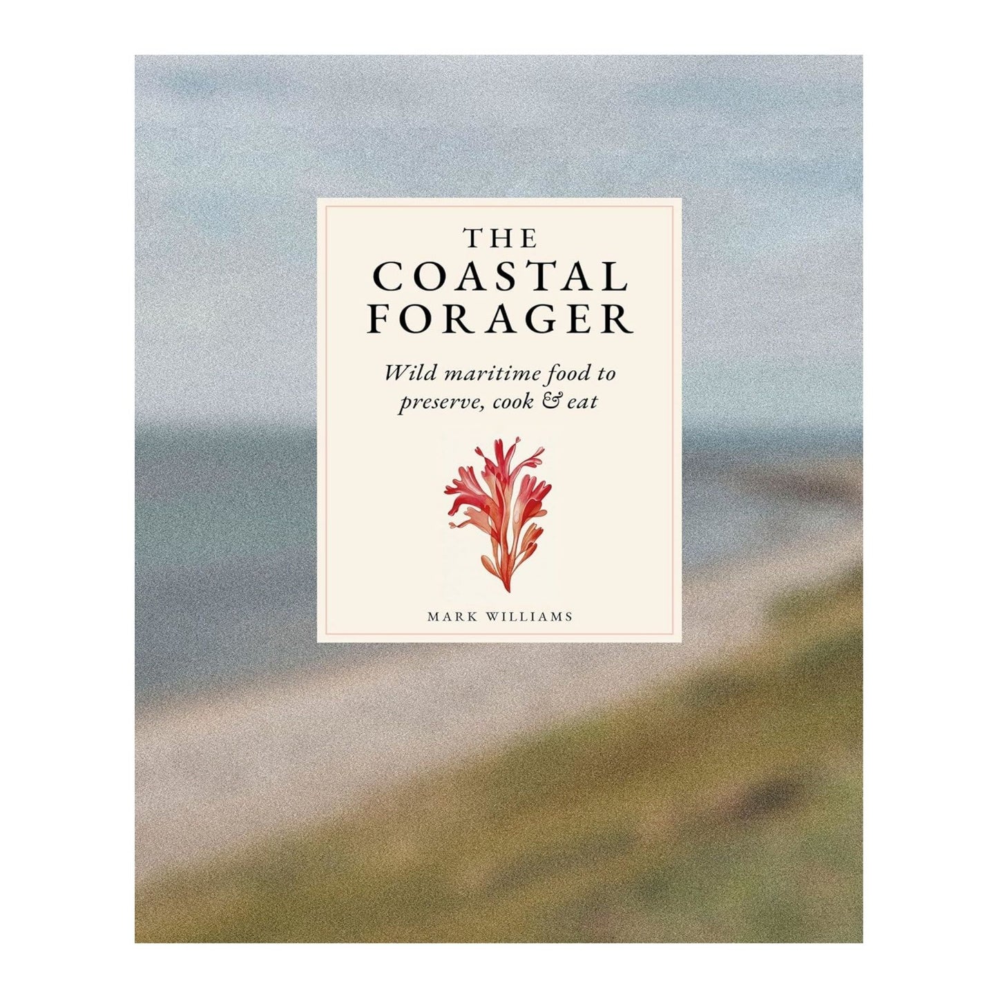 The Coastal Forager Book