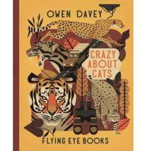  Crazy About Cats by Owen Davey