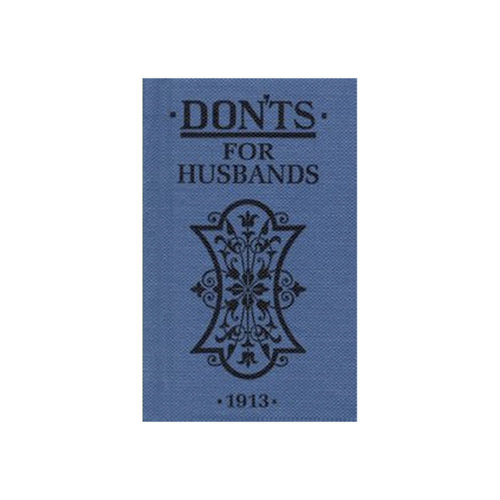 Don'ts For Husbands - 1913
