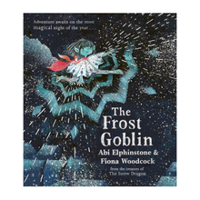  The Frost Goblin by Abi Elphinstone & Fiona Woodcock
