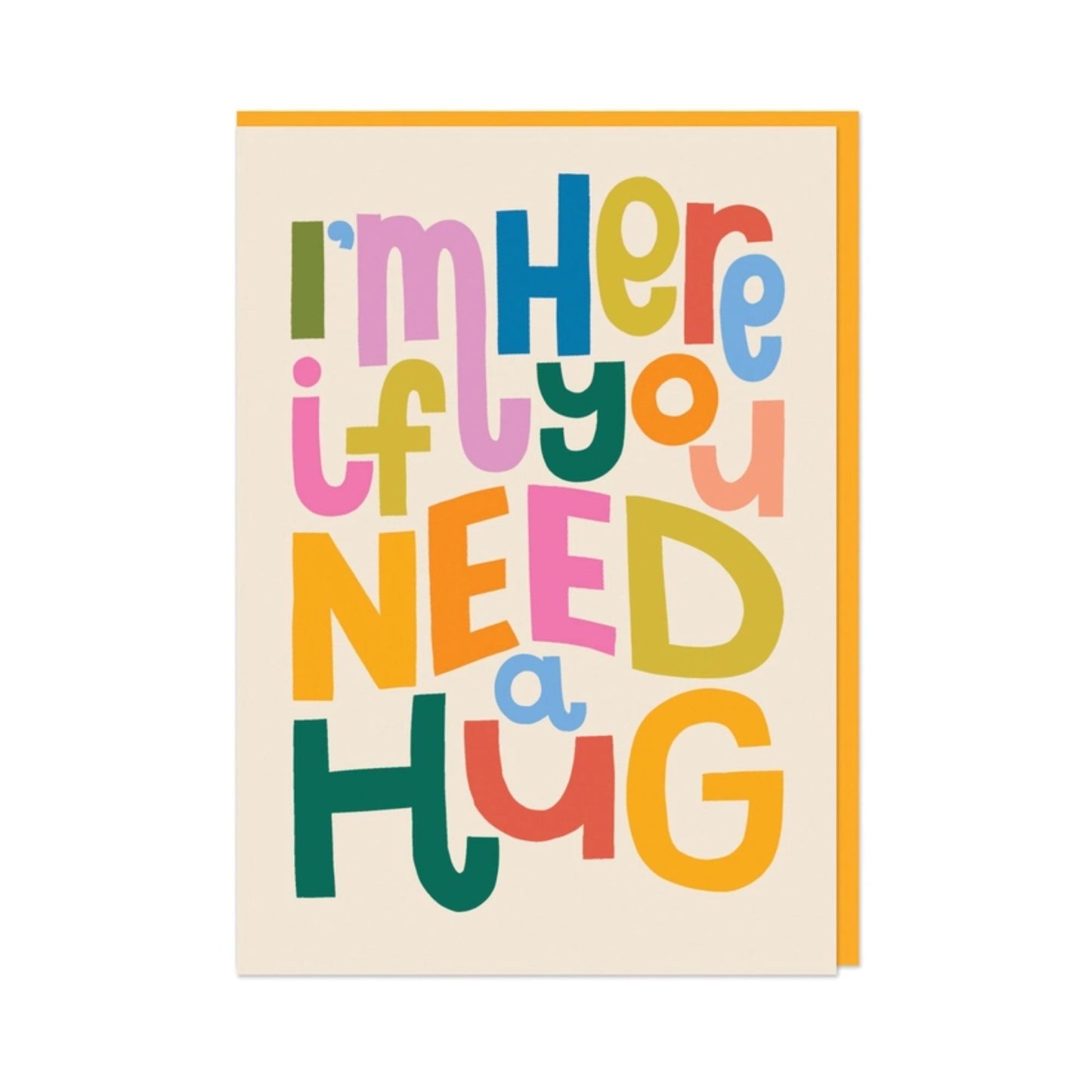 Here If You Need a Hug Card