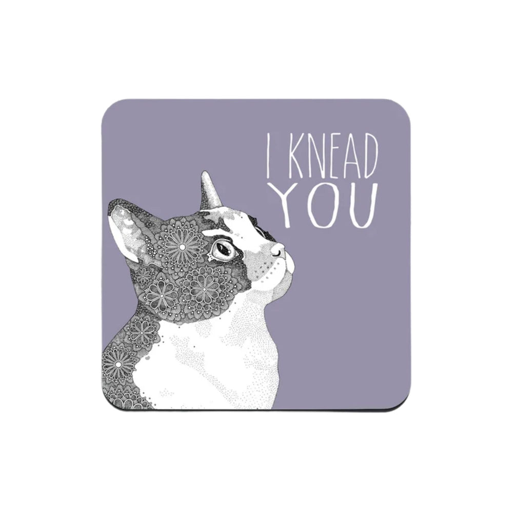 I Knead You Coaster