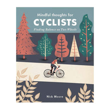  'Mindful Thoughts for Cyclists' by Nick Moore