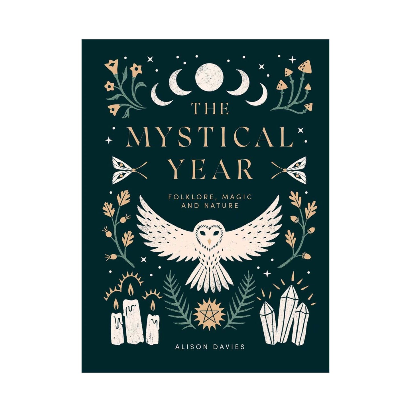 The Mystical Year - Folklore, Magic and Nature Book