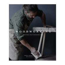 'Woodworking: Traditional Craft for Modern Living' by Andrea Brugi & Samina Langholz