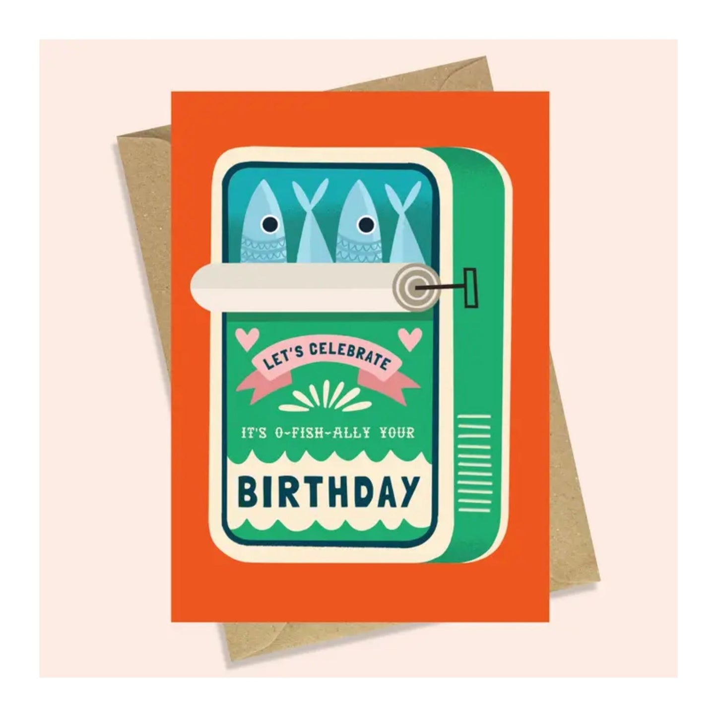 It's O-Fish-Ally Your Birthday Card