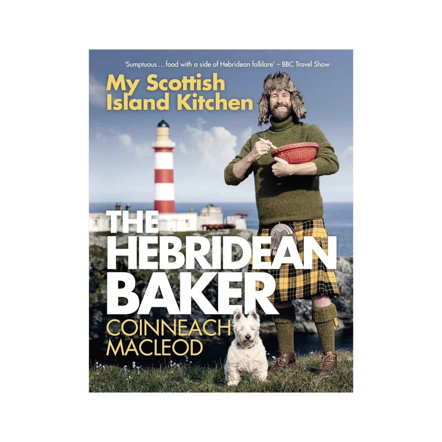 Hebridean Baker: My Scottish Island Kitchen