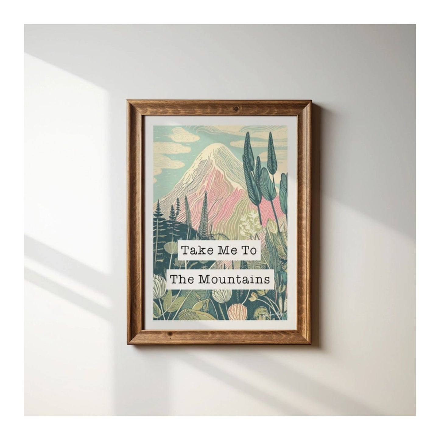 Take Me To The Mountains Print