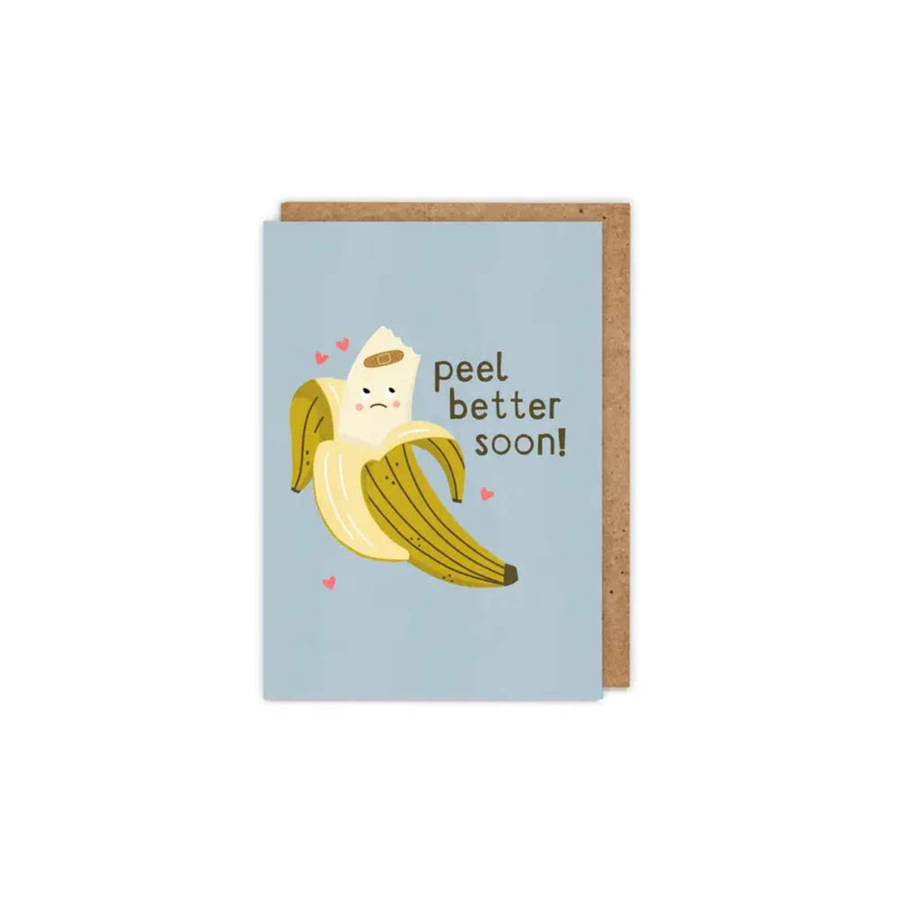 Peel Better Soon Card