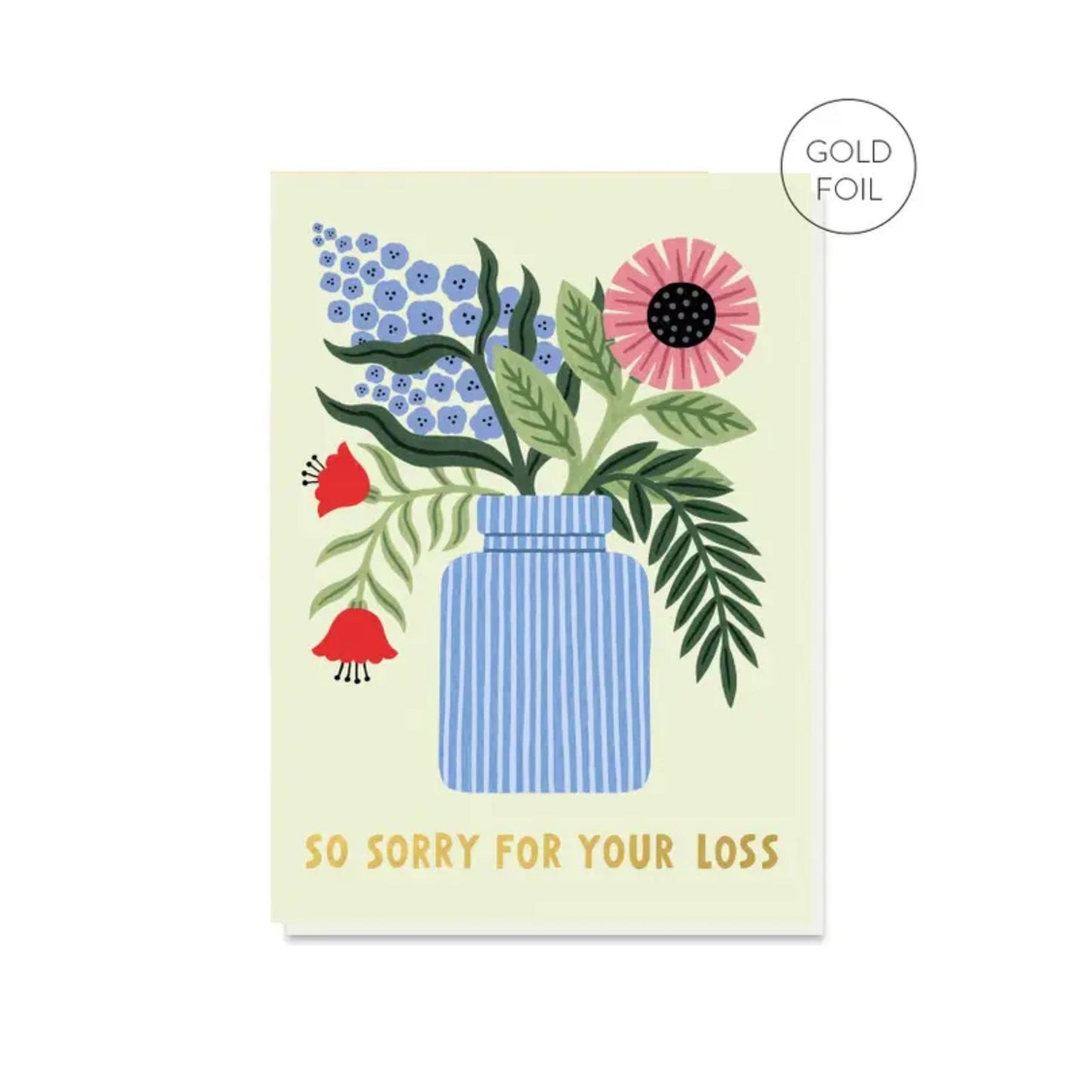 Sorry For Your Loss Card