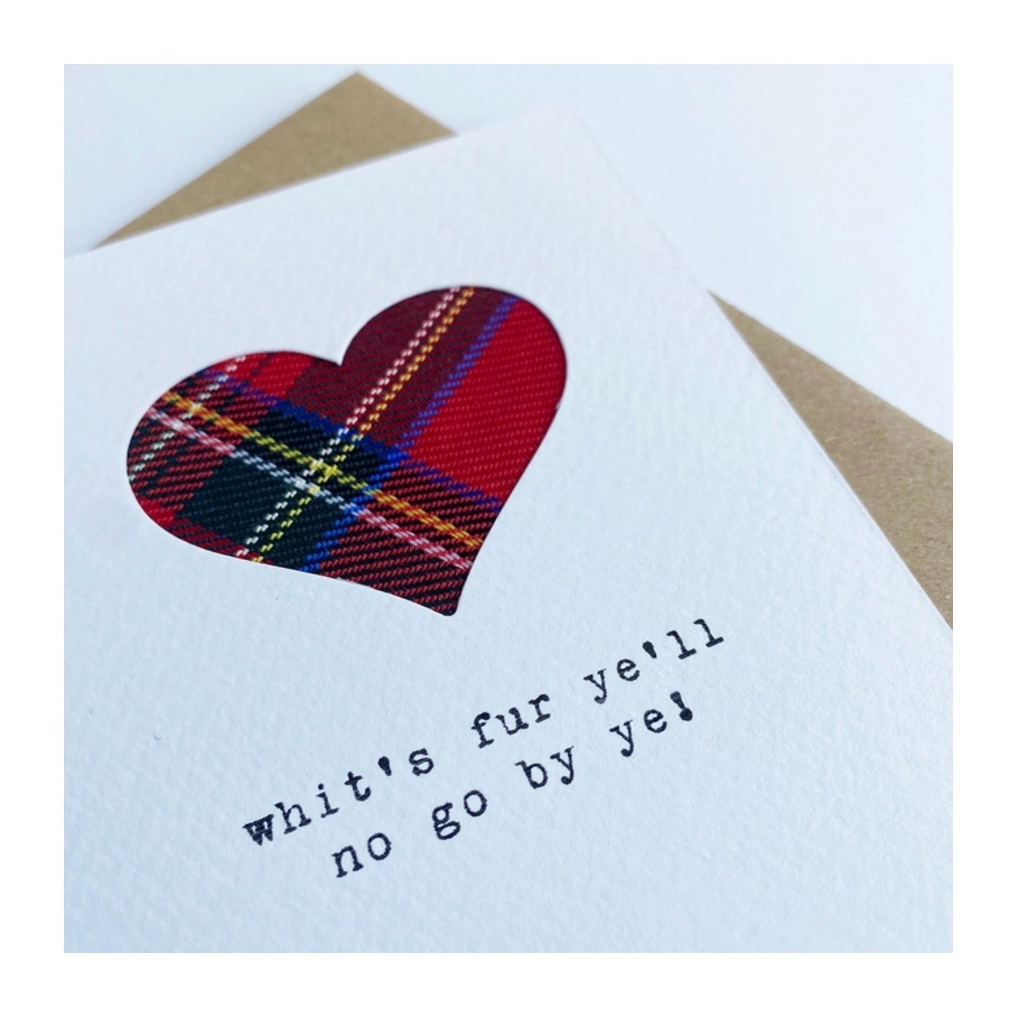 Whit's Fur Ye'll No Go By Ye Card
