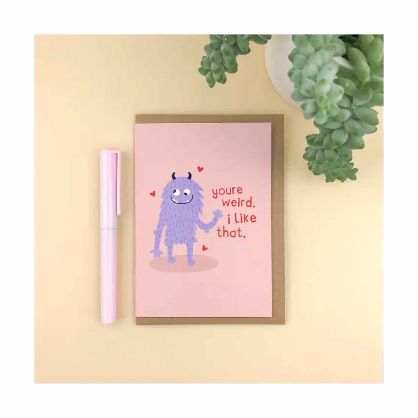 You're Weird Card