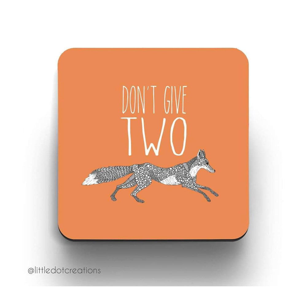 Don't Give Two Fox Coaster