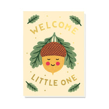  Welcome Little Acorn Card