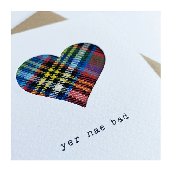 Yer Nae Bad Tartan Handmade Card