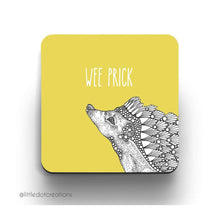  Wee Prick Coaster
